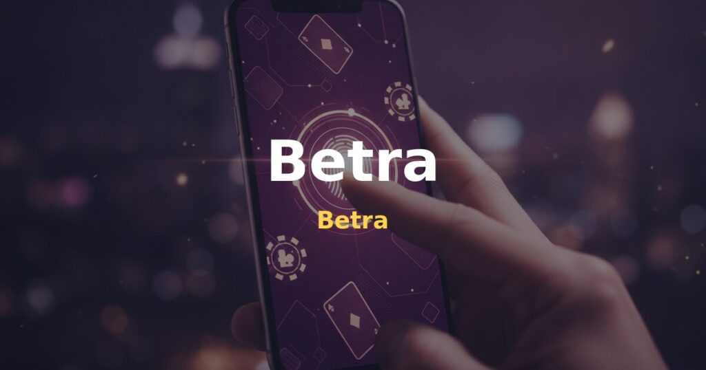 Betra