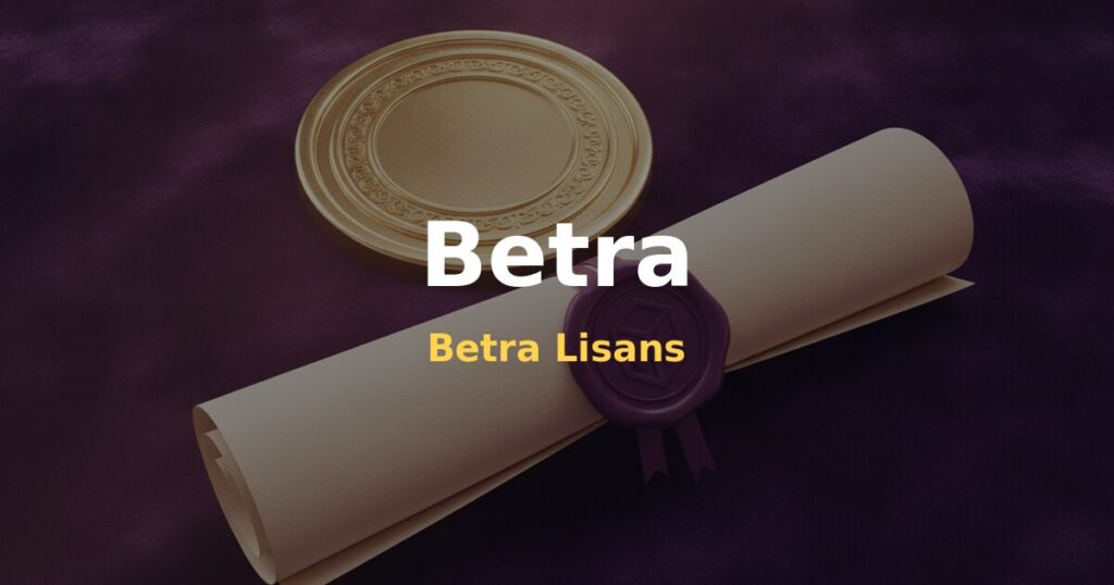 Betra Lisans - Betra